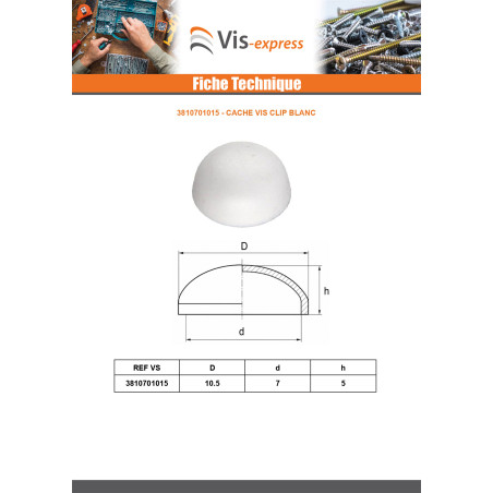 1 x Ruuvin suojus VIDEO 7X10.5 Hvit polyetylen