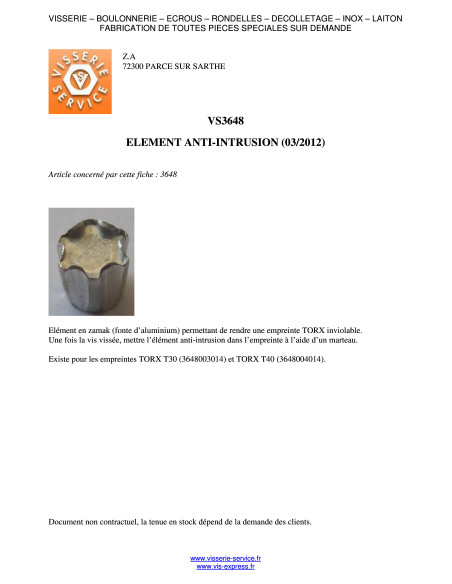 1 x ELEMENTTI TUKEUTUMISENSUOJA TORX T45 Zamak